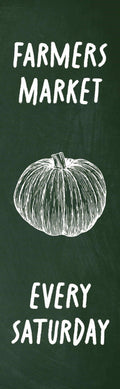 A dark green banner advertising a farmers market every Saturday. The banner features a drawing of a pumpkin..