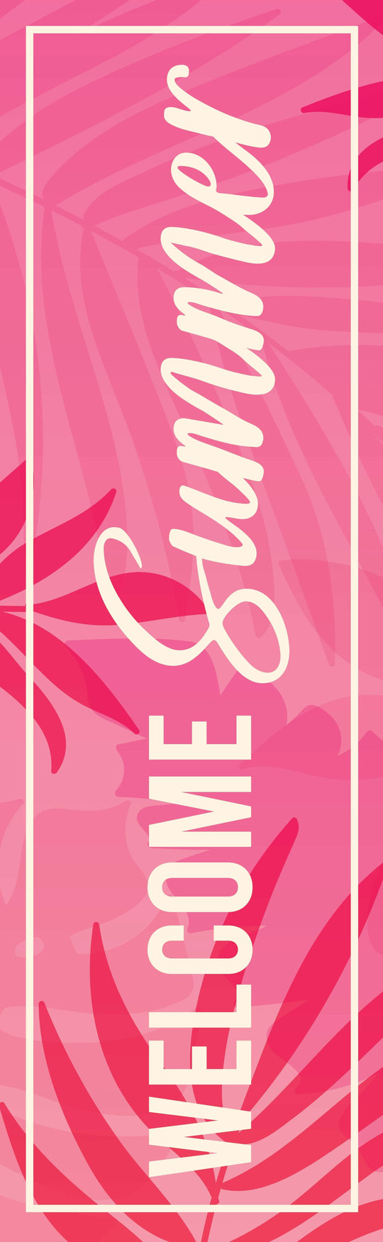 Welcome Summer - Flower Background Single Vinyl Banner