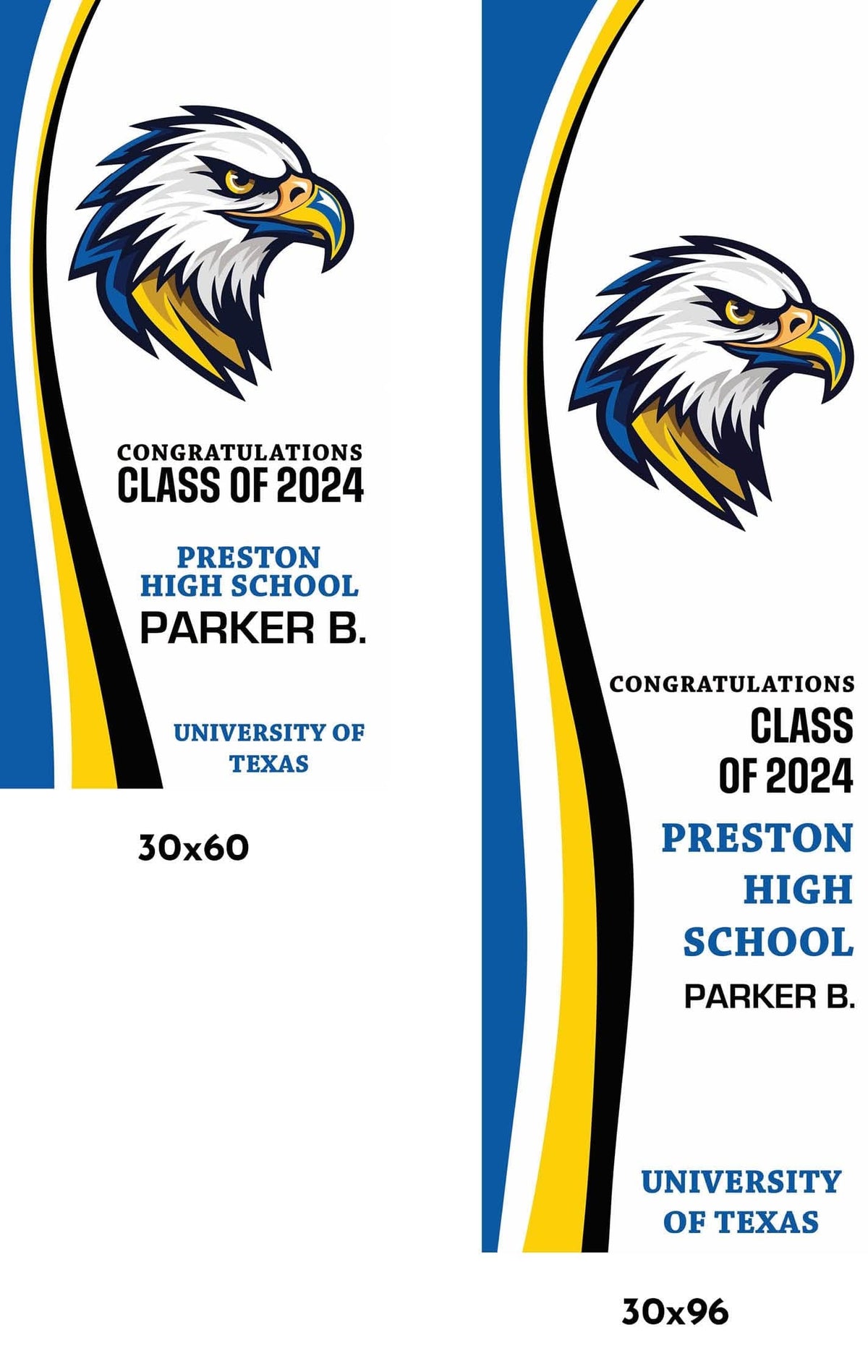 A blue, yellow, black, and white graduation banner with their eagle school logo and the name of the graduate, Parker B., their high school, Preston High School, and their future university, the University of Texas.