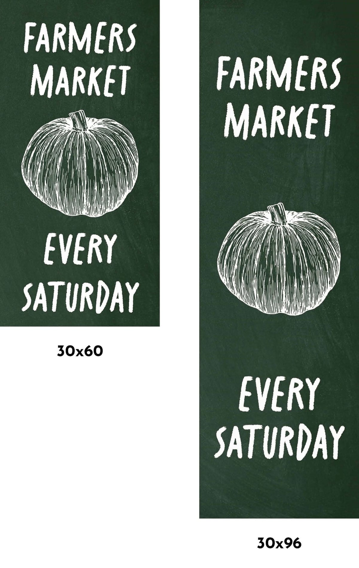 A dark green banner advertising a farmers market every Saturday. The banner features a drawing of a pumpkin..